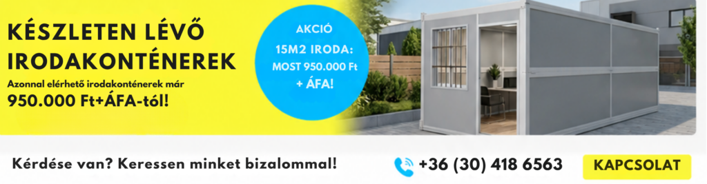 kÉszleten lÉvŐ irodakontÉnerek azonnal elérhető irodakonténerek már 950.000 ft+Áfa tól!